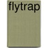 Flytrap