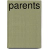 Parents by PhD Stanley