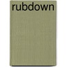 Rubdown by Leigh Redhead