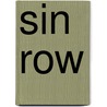 Sin Row by Scarlet Blackwell