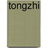 Tongzhi door Wah-Shan Chou