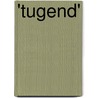 'Tugend' by Ursula Mock