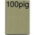 100% Pig