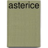 Asterice by B.L. Bates