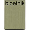 Bioethik by Nina Jenk