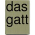 Das Gatt