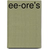 Ee-Ore's by Leonard Veddar