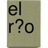 El R�O door Michael Neale