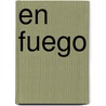 En Fuego by Shae Connor