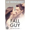 Fall Guy by Liz Reinhardt