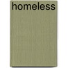 Homeless by Ella Howard