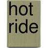 Hot Ride by Kelly Jamieson
