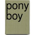 Pony Boy