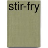 Stir-Fry door Adams Media