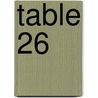 Table 26 door Kanata Pierre