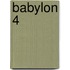 Babylon 4