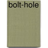 Bolt-Hole door Amy Lane