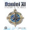Daniel 11 by Michelle Lynn