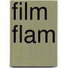Film Flam by Thomas Cox