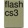 Flash Cs3 door Emily A. Vander Veer