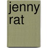 Jenny Rat by Martin Simons