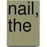Nail, The by Stephen Cottrell