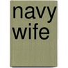 Navy Wife door Debbie Macomber