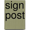 Sign Post door Michael Marnu