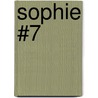Sophie #7 by Lara Bergen