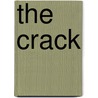 The Crack by Emma Tennant