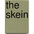The Skein