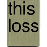 This Loss door Maureen Brumby