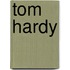 Tom Hardy