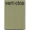 Vert-clos door Frédéric Valabrègue