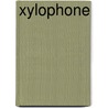 Xylophone by K.Z. Snow