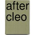 After Cleo