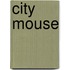 City Mouse