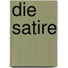 Die Satire door Alice Fleischmann