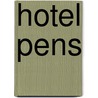 Hotel Pens door Geoffrey Knight