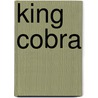 King Cobra door Leon Gray