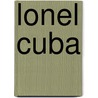 Lonel Cuba by Brendan Sainsbury