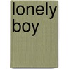 Lonely Boy door Rod Evans