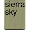 Sierra Sky door Jude Liebermann