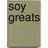 Soy Greats