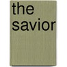 The Savior door Faye Snowden