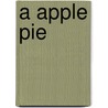 A Apple Pie door Kate Greenaway