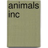 Animals Inc door Ph Donald O. Clifton