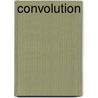 Convolution door Gary Ellis