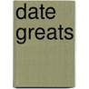 Date Greats by Jo Franks