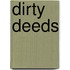 Dirty Deeds